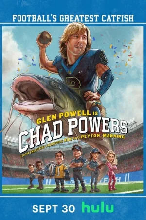 Чед Пауэрс 1 сезон онлайн